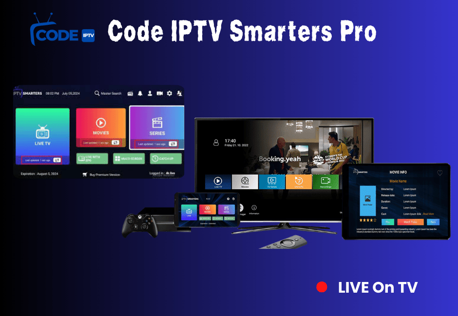 Code IPTV Smarters Pro  : Profitez du streaming 4K